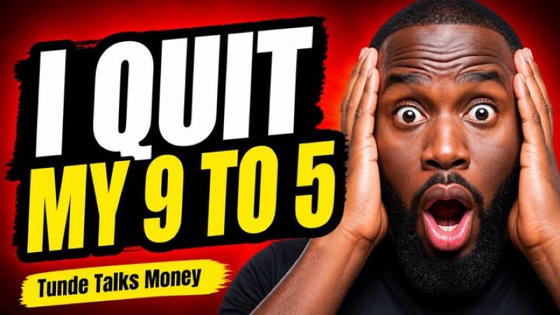 YouTube thumbnail example: I QUIT MY 9 TO 5